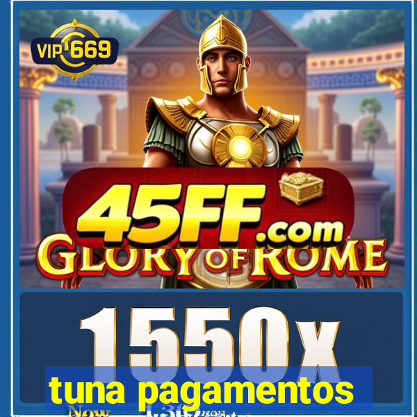 tuna pagamentos